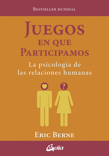 Juegos En Que Participamos - La Psicologia De Las Relaciones