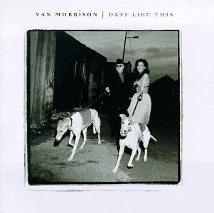 Days Like This - (días Como Este) - Van Morrison