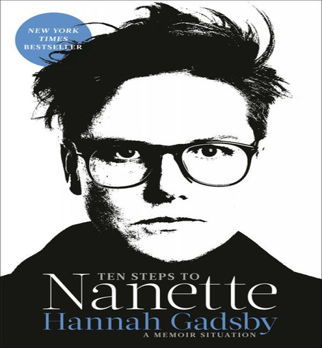 Ten Steps To Nanette, De Gadsby, Hannah. Editorial Ballantine, Tapa Blanda En Inglés, 2023