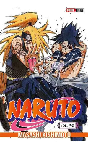Naruto 40, De Manashi Kishimoto. Serie Naruto, Vol. 40. Editorial Panini Manga, Tapa Blanda En Español, 2023