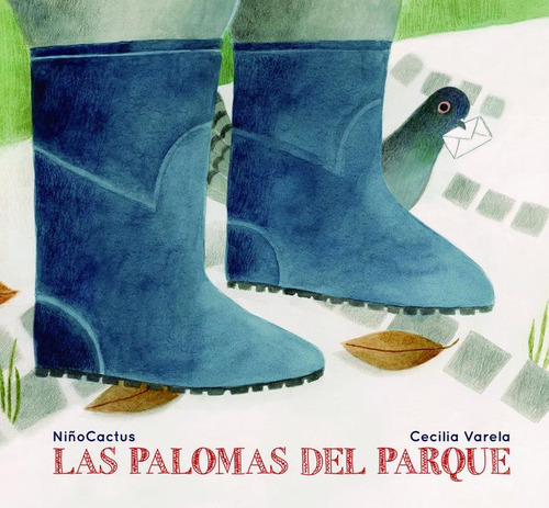 Las Palomas Del Parque, De , Niñocactus. Editorial Libre Albedrio, Tapa Dura En Español
