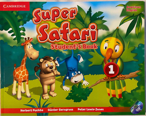 American Super Safari Students Book 1. Cambridge