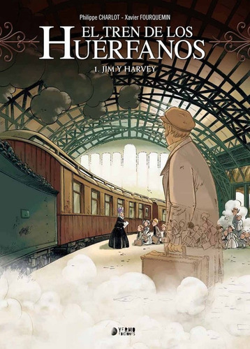 Tren De Los Huerfanos El, De Charlot, Philippe. Editorial Yermo Ediciones, Tapa Dura En Español