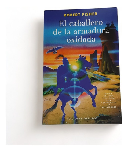 El Caballero De La Armadura Oxidada