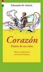 Corazon- Diario De Un Niño - De Amicis, Edmundo