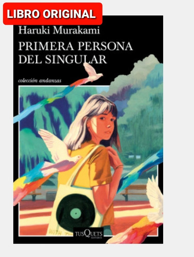 Primera Persona Del Singular ( Libro Y Original )