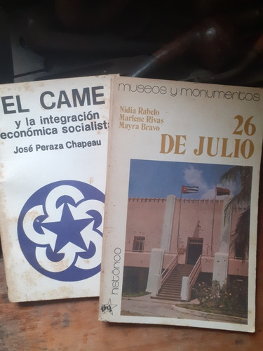 Lote 2 Libros: Integración Económica Socialista- 26 De Julio