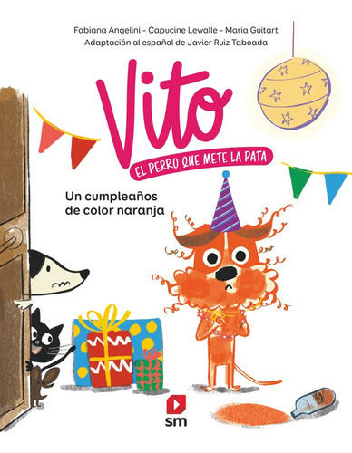 Un Cumpleaãâos Color Naranja, De Angelini, Fabiana. Editorial Ediciones Sm, Tapa Dura En Español