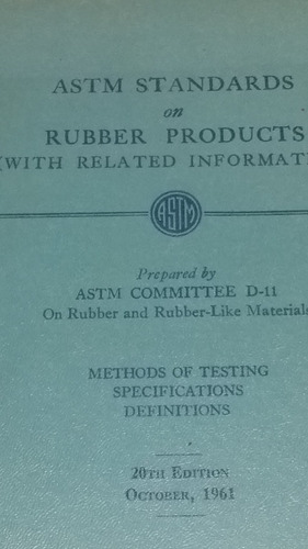 Astm Standards On Rubber Products 1961 Producto Caucho