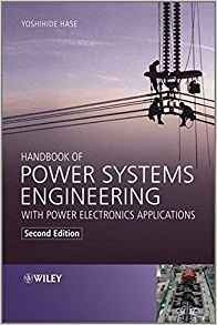 Handbook Of Power Systems Engineering With Power Electronics