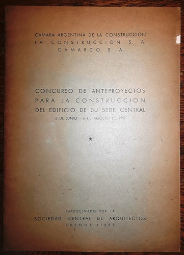 Concurso Proyectos Sociedad Central 1951