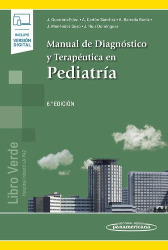 Manual De Diagnóstico Y Terapéutica En Pediatría. Incluye Eb