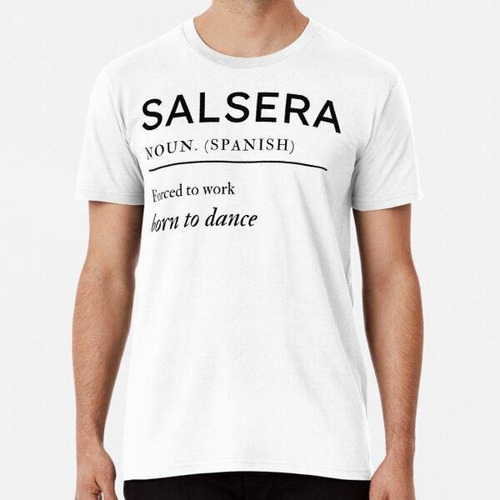 Remera Diseño Del Diccionario Salsera Algodon Premium