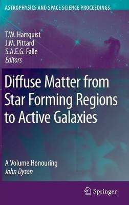 Libro Diffuse Matter From Star Forming Regions To Active ...