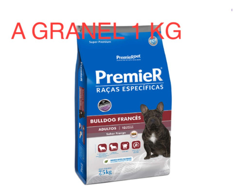 Ração A Granel Premier Específica Bulldog Francês Adulto 1kg