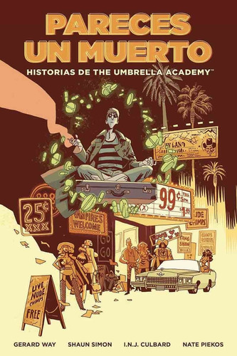 Historias De Umbrella Academy Pareces Un Muerto - Gerard Way