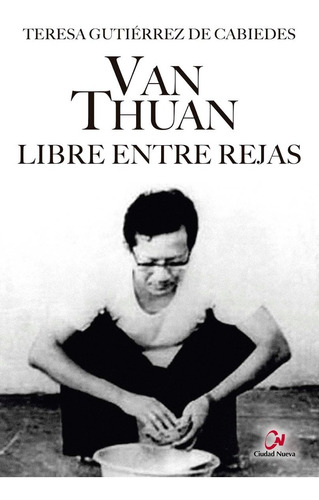 Van Thuan - Libre Entre Rejas - Cnx