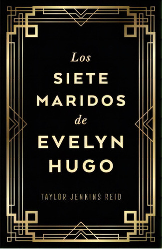 Los Siete Maridos De Evelyn Hugo, De Taylor Jenkins. Editorial Umbriel, Tapa Blanda En Español