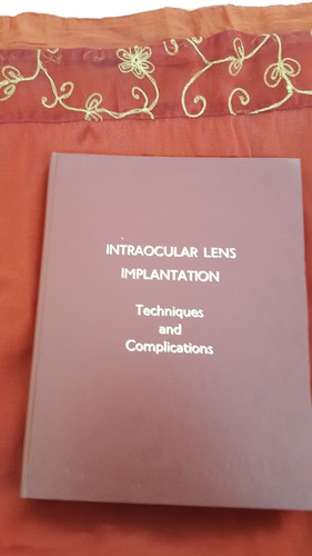 Libro De Medicina Intraocular Lens Implantation, Usado