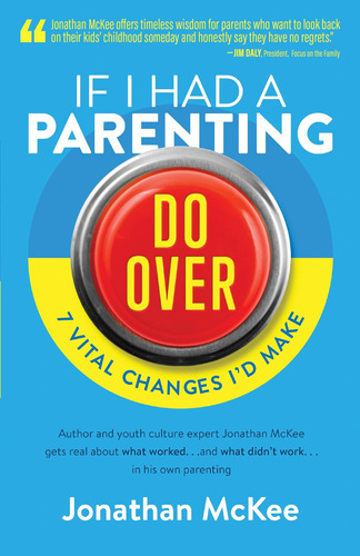 Libro: If I Had A Parenting Do-over: 7 Vital Changes Id Mak
