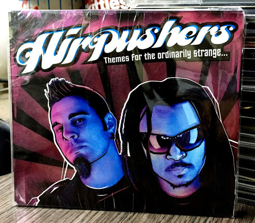 Airpushers - Themes For The Ordinarily Strange (2006)