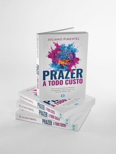 Livro Prazer A Todo Custo