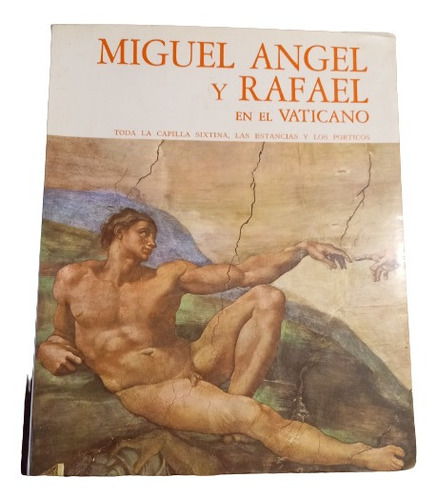 Miguel Ángel Y Rafael En El Vaticano - Toda Capilla Sixtina