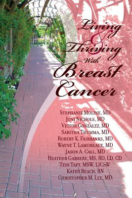 Libro Living And Thriving With Breast Cancer - Nichols Md...