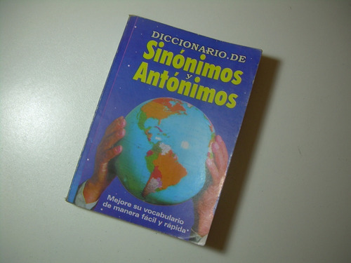 Se Vende Valioso Diccionario De:  Sinonimos Y Antonimos