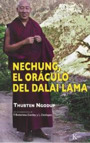 Nechung, El Oráculo Del Dalai Lama