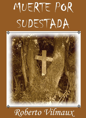 Muerte Por Sudestada (ebook) Libro Electonico