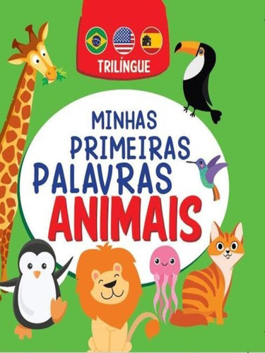 Minhas Primeiras Palavras - Animais - Trilíngue, De On Line Editora. Editorial Online, Tapa Mole En Português