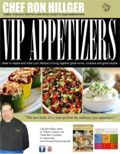 Vip Appetizers, De Ronald Hillger. Editorial Createspace Independent Publishing Platform, Tapa Blanda En Inglés