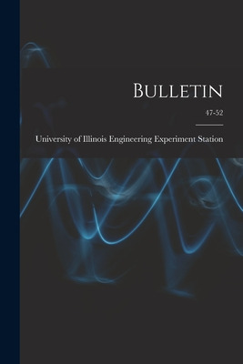 Libro Bulletin; 47-52 - University Of Illinois (urbana-ch...
