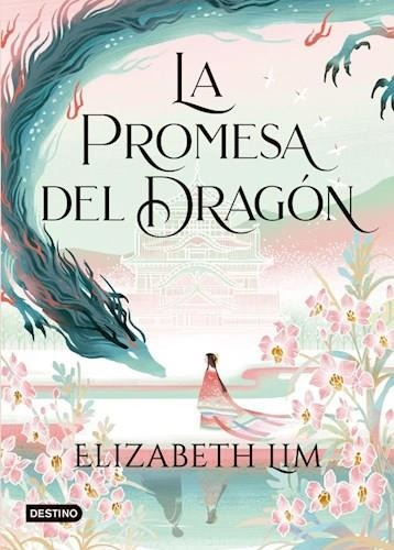Libro Promesa Del Dragon, La - Lim, Elizabeth