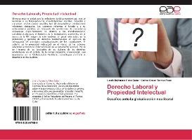 Libro Derecho Laboral Y Propiedad Intelectual - Lisett Da...