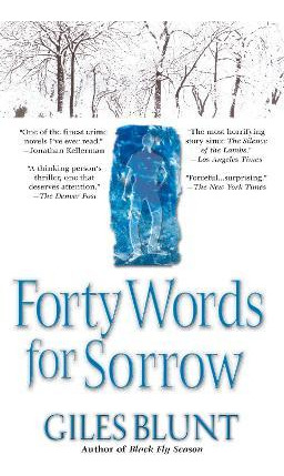 Libro Forty Words For Sorrow - Giles Blunt