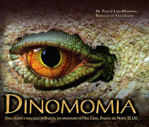 Dinomomia - Phillip Lars Manning