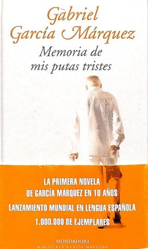 Libro Memoria De Mis Putas Tristes Gabriel García Tapa Dura