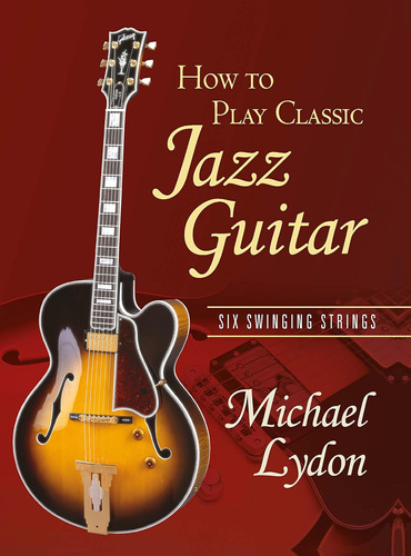 Libro: En Inglés Cómo Tocar La Guitarra Clásica De Jazz