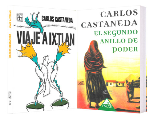 Carlos Castañeda: Viaje A Ixtlán + El Segundo Anillo D Poder