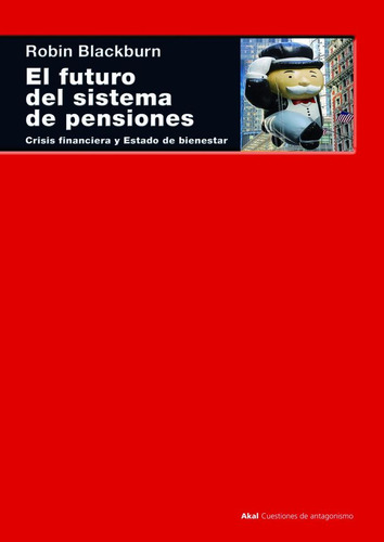 Libro El Futuro Del Sistema De Pensiones - Blackburn, Robin