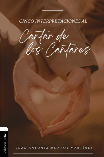 Libro Cinco Interpretaciones Al Cantar De Los Cantares - ...