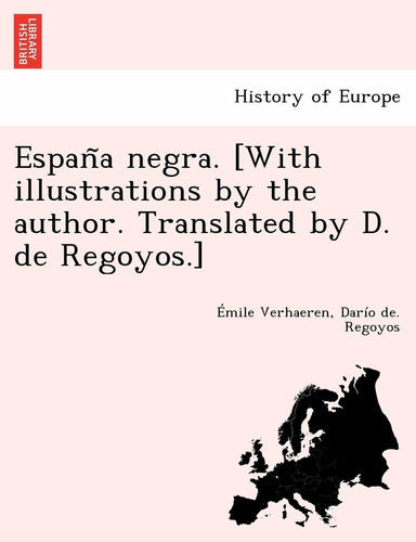 Libro España Negra. With Illustrations By The Author. T Lhs3