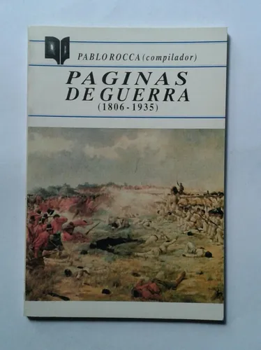 21 Páginas De Guerra Pablo Rocca (Usado)