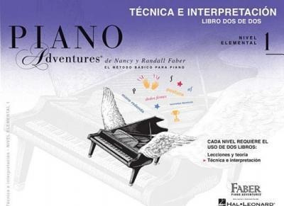 Piano Adventures : Tecnica E Interpretacion Nivel 1 - Nancy