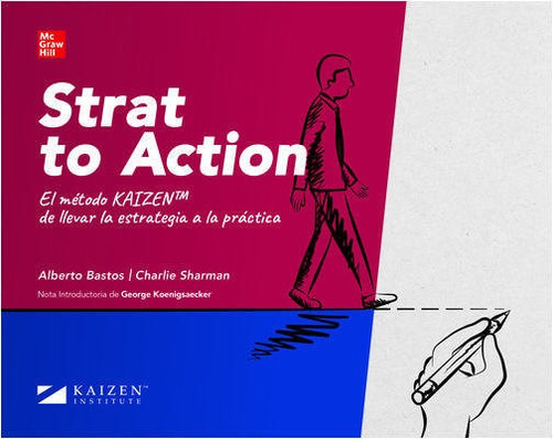 Strat To Action, De Kaizen,instituto. Editorial Mcgraw-hill Interamericana De España S.l., Tapa Blanda En Español