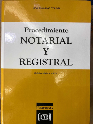 Procedimiento Notarial Y Registral