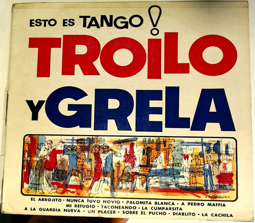 Anibal Troilo Y Roberto Grela - Esto Es Tango! Vinilo