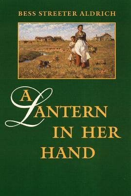 Libro A Lantern In Her Hand - Bess Streeter Aldrich
